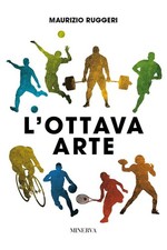 Maurizio Ruggeri L'ottava arte