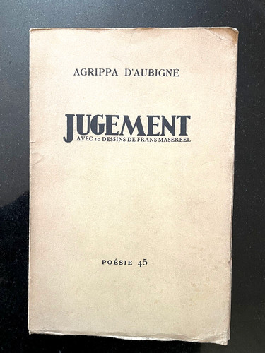 Jugement agrippa d - agrippa, d'aubignÉ