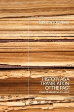 History as a Translation of