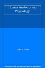 Human Anatomy and Physiology,Elaine N. Marieb