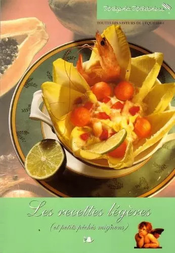 Les recettes légères et - légères, :