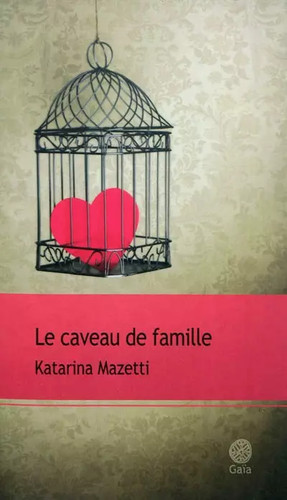 Caveau famille katarina - le,
