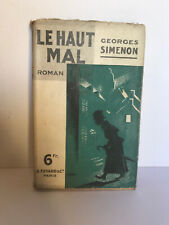 INTROUVABLE avec Jaquette "Le Haut Mal" G.Simenon -Fayard 1933-Pr.  Édit.