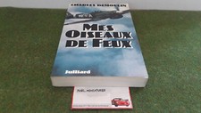 AVIATION BOOK MY BIRDS OF FIRE Charles Demoulin ed. Julliard 346 pgs