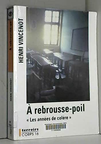 Rebrousse poil les années - :,