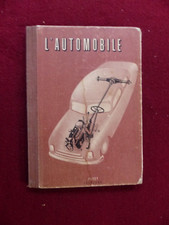petit livre : l' automobile / ROLF SPRENGER /PAYOT lausanne / années 50