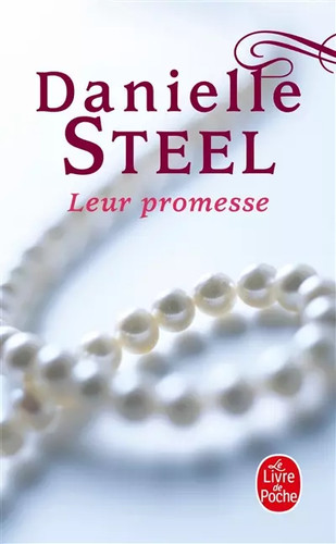 Leur promesse danielle steel - promesse,,
