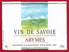 112-62 Etiquette Vin SAVOIE ABYMES mis LE CELLIER DE LACHAT 73 LES MARCHES