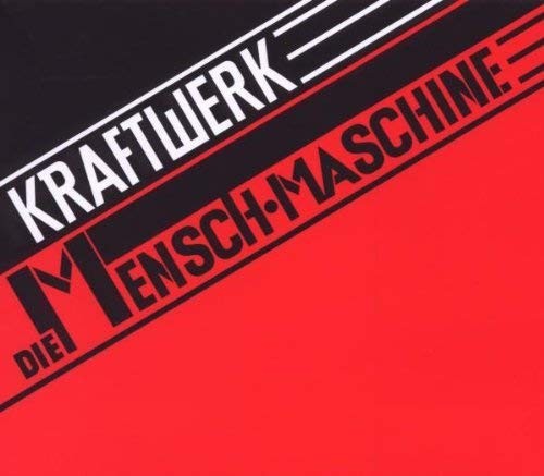 Kraftwerk die mensch - kraftwerk, mensch-maschine