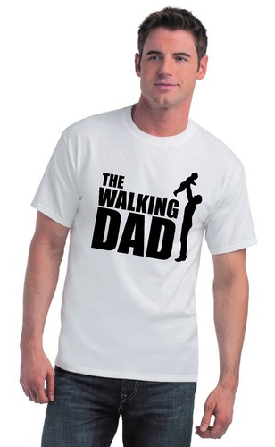 Shirt the walking dad - t-shirt,