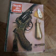Revue GAZETTE ARMES n°69 1979 pocket cliff arbalete p.a pistol schouboe colt