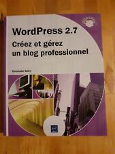 Wordpress 2.7. Créez et