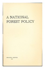 HOBSON, BULMER A National Forest Policy 1931 First Edition Paperback
