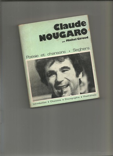 Claude nougaro poèsie - nougaro, et