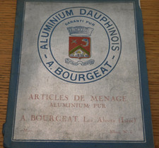catalogue ANCIEN Manufacture USINE articles MENAGE aluminium BOURGEAT Les Abrets
