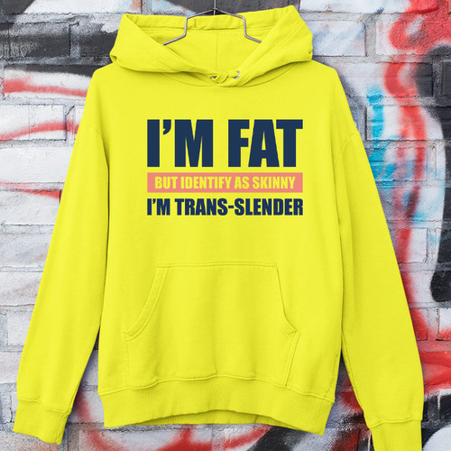 Hoodie fat but identify - hoodie, im