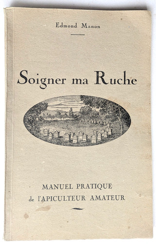 Soigner ruche manuel - soigner, ma