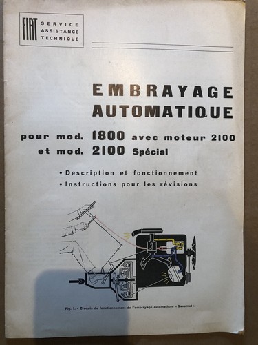 Fiat 1800 2100 - , embrayage