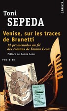 Venise, sur les traces de