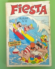 FIESTA  PIM PAM POUM Album N° 6 Contient les N° 14 15 16 LUG 1 1977