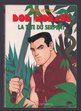 BOB MORANE . LA TÊTE DU