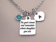 Fix Your Crown and Remember Whose Daughter You Are Necklace, Funny Gift Birthday
