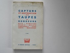 Capture et destruction des taupes et rongeurs
