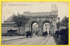 Old postcard France LA ROCHELLE (Charente Maritime) La PORTE St NICOLAS URINAL ATTACHMENTS
