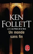UN MONDE SANS FIN (LE LIVRE DE POCHE) (FRENCH EDITION) By Ken Follett & Viviane