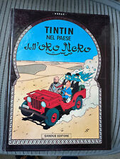 Hergé Tintin Nel Paese dell' Oro Nero Italian Gandus 1st EO TBE 1966