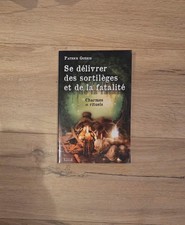 Se délivrer des sortilèges