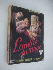 L'ombre du mage - Serge Marèges - Jacquier - Le glaive n°77 - EO 1953