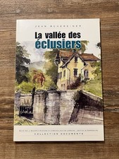 La vallée des éclusiers – Jean Achereiner (2009) Histoire Lorraine