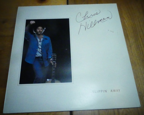 Chris hillman slippin away - chris,