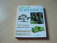 L'ABC DES TOPIAIRES - Denis RETOURNARD