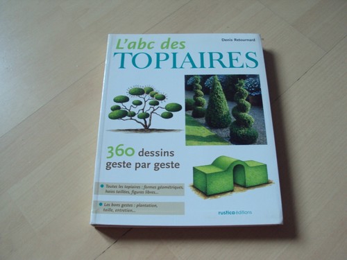 Abc des topiaires - des,