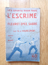 L'Escrime . Fleuret . Epée