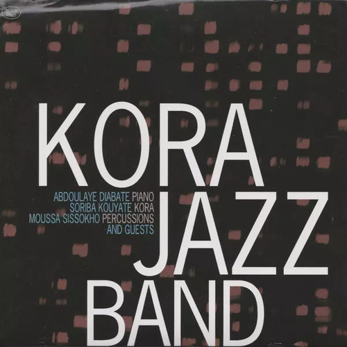 Kora jazz band - band, guests