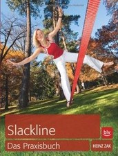 Slackline: Das Praxisbuch de Zak, Heinz | Livre | état bon