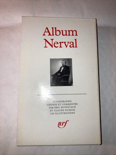 Album nerval la - la, pléiade