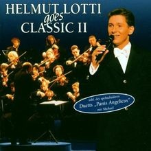Helmut lotti goes classic - goes, ii