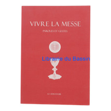 Vivre la messe Paroles et