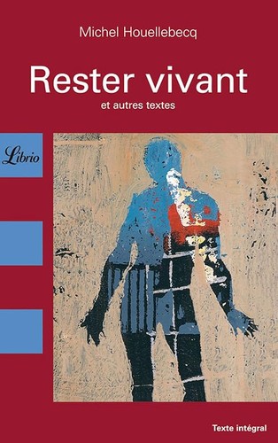Rester vivant houellebecq - rester,