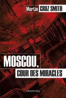 Moscou cour des miracles - cour,