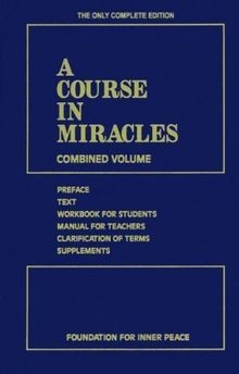 Course miracles combined - course, miracles: