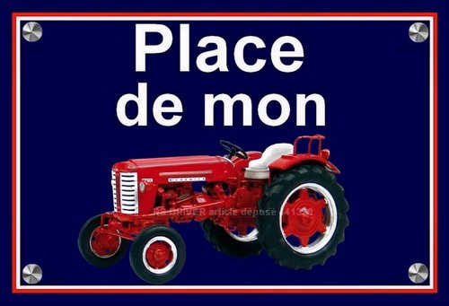 Plaque place mon - place, tracteur