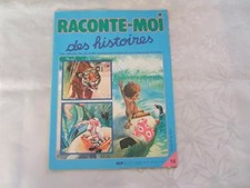 RACONTE-MOI DES HISTOIRES -