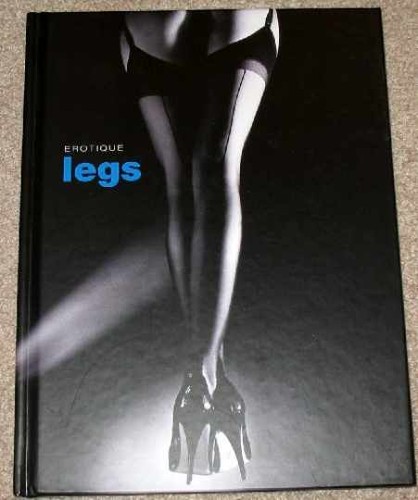 Erotique legs hardcover - hardcover,, by