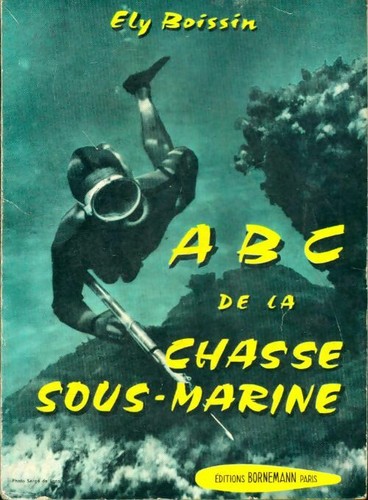 Abc chasse sous marine - de, sous-marine
