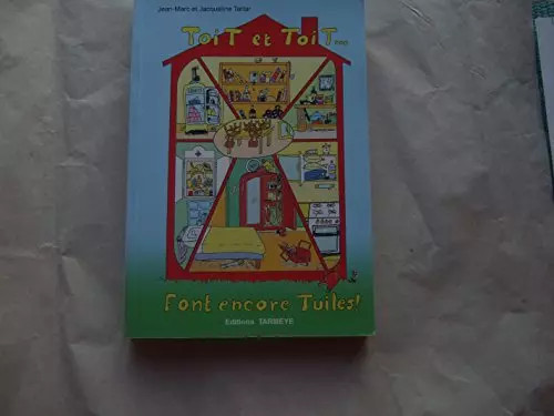 Toi toit font - toi, et